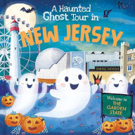 Title: A Haunted Ghost Tour in New Jersey, Author: Louise Martin