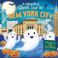 Title: A Haunted Ghost Tour in New York City, Author: Louise Martin