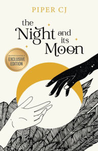 Title: The Night and Its Moon (B&N Exclusive Edition), Author: Piper CJ