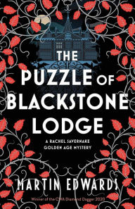Title: The Puzzle of Blackstone Lodge, Author: Martin Edwards
