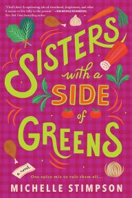 Title: Sisters with a Side of Greens, Author: Michelle Stimpson