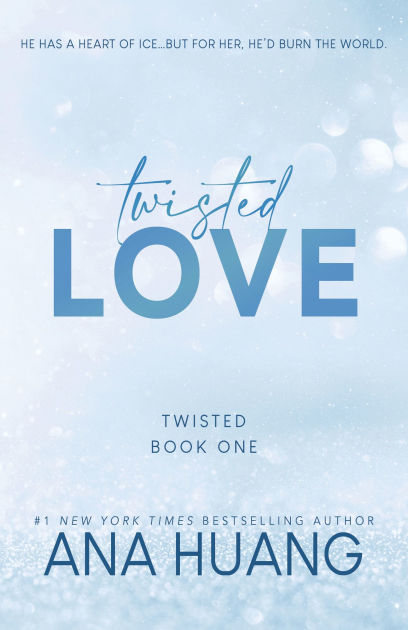 Twisted Love (Twisted Series #1) by Ana Huang, Paperback