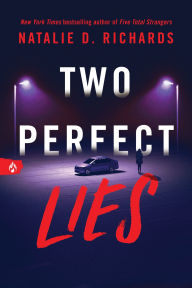Title: Two Perfect Lies, Author: Natalie D. Richards