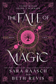 Title: The Fate of Magic, Author: Sara Raasch