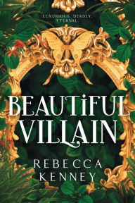 Title: Beautiful Villain, Author: Rebecca Kenney