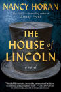 The House of Lincoln: A Novel