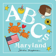 Title: ABCs of Maryland, Author: Sandra Magsamen