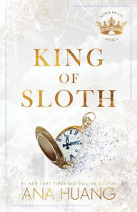 Title: King of Sloth (Kings of Sin #4), Author: Ana Huang
