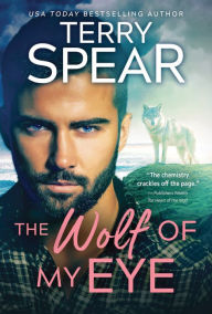 Title: The Wolf of My Eye, Author: Terry Spear