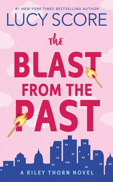 The Blast from the Past: A Riley Thorn Novel [Book]