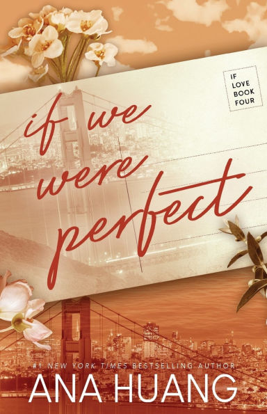 If We Were Perfect (If Love #4)