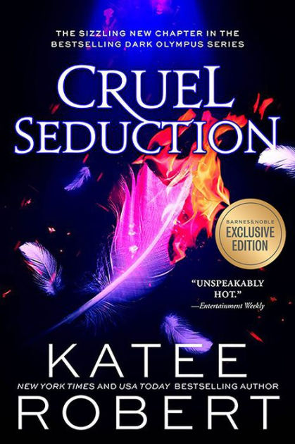 Cruel Seduction (B&N Exclusive Edition) (Dark Olympus #5) by Katee Robert,  Paperback