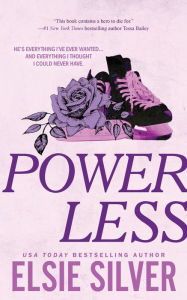 Title: Powerless, Author: Elsie Silver