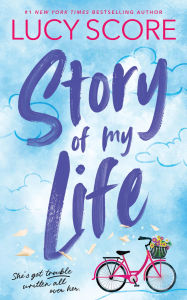 Story of My Life (Story Lake Series #1)