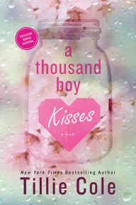 Title: A Thousand Boy Kisses, Author: Tillie Cole