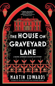 Title: The House on Graveyard Lane, Author: Martin Edwards