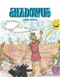 Title: Shadowus, Author: Linda Joyce