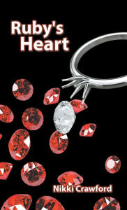 Title: Ruby's Heart, Author: Nikki Crawford