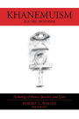Khanemuism: Anthology of Poems, Speeches, and Lyrics