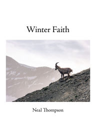 Title: Winter Faith, Author: Neal Thompson