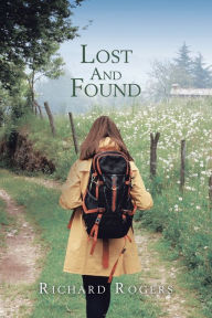 Title: Lost and Found, Author: Richard Rogers