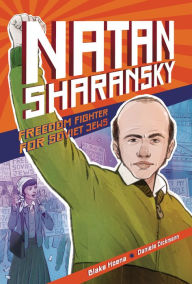 Title: Natan Sharansky: Freedom Fighter for Soviet Jews, Author: Blake Hoena