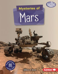 Title: Mysteries of Mars, Author: Rebecca E. Hirsch