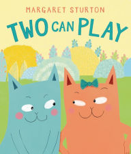 Title: Two Can Play, Author: Margaret Sturton