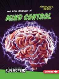 Title: The Real Science of Mind Control, Author: Corey Anderson