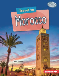 Title: Travel to Morocco, Author: Matt Doeden