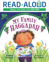 Title: My Family Haggadah, Author: Rosalind Silberman