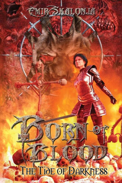 Born of Blood: The Tide of Darkness
