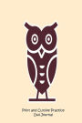 Print and Cursive Practice Owl Journal: Owl Handwriting Activity Book Gift For Kids Blank College Ruled