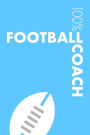 Womens Football Coach Notebook: Lined Womens Football Journal For Coach and Player
