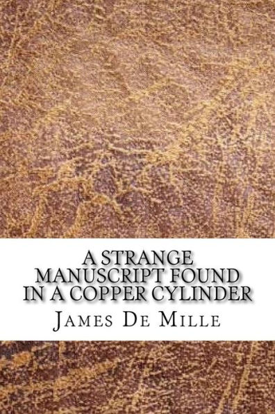 A Strange Manuscript Found in a Copper Cylinder