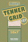 Sudoku Tenner Grid - 200 Hard to Master Puzzles 10x7 (Volume 27)