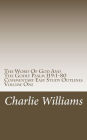 The Word Of God And The Godly Psalm 119: 1-80 Commentary Easy Study Outlines