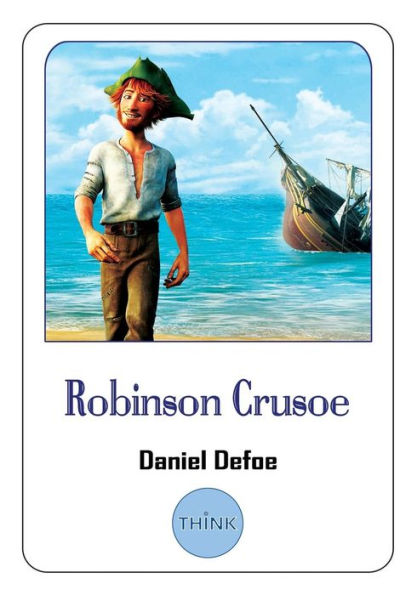 Robinson Crusoe: The Original Edition