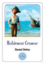 Robinson Crusoe: The Original Edition