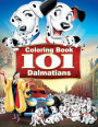 101 Dalmatians Coloring Book: Coloring Book for Kids and Adults with Fun, Easy, and Relaxing Coloring Pages