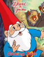 David the Gnome Coloring Book: Coloring Book for Kids and Adults with Fun, Easy, and Relaxing Coloring Pages