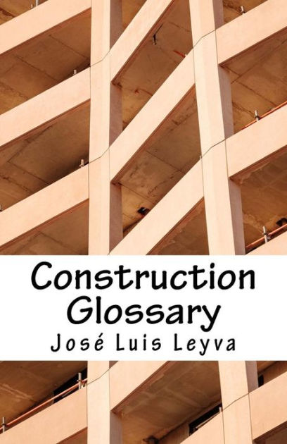 construction-glossary-english-spanish-construction-terms-by-jos-luis