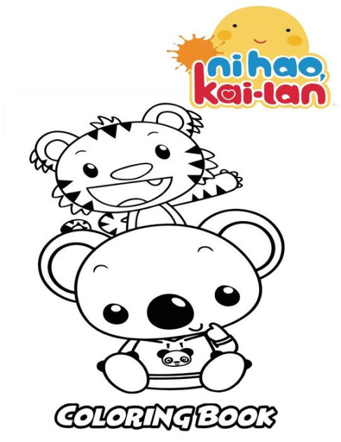 Ni Hao Kai Lan Coloring Book Coloring Book For Kids And Adults Activity Book With Fun Easy And Relaxing Coloring Pages Paperback
