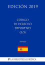 Código de Derecho Deportivo (3/3) (España) (Edición 2019)