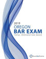 2019 Oregon Bar Exam Total Preparation Book