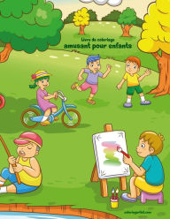 Title: Livre de coloriage amusant pour enfants 1, Author: Nick Snels