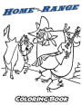 Home on the Range Coloring Book: Coloring Book for Kids and Adults, Activity Book with Fun, Easy, and Relaxing Coloring Pages