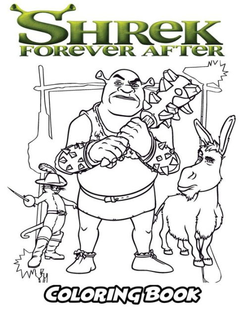 Shrek Forever After Coloring Book: Coloring Book for Kids and Adults