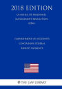 Garnishment of Accounts Containing Federal Benefit Payments (US Office of Personnel Management Regulation) (OPM) (2018 Edition)