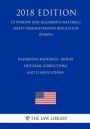 Hazardous Materials - Minor Editorial Corrections and Clarifications (US Pipeline and Hazardous Materials Safety Administration Regulation) (PHMSA) (2018 Edition)